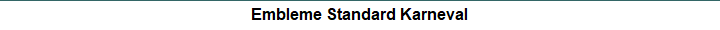 Embleme Standard Karneval