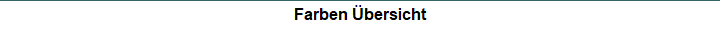 Farben �bersicht